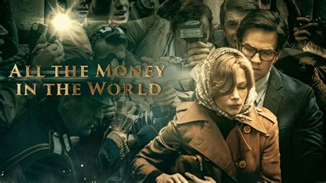 watch all the money in the world|all the money in the world movie.